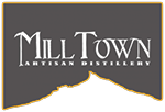 Mill Town Distillery
